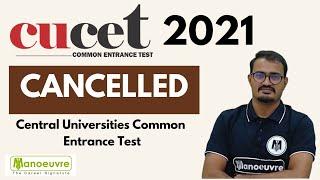 CUCET 2021 Cancelled - Latest Updates  Central University Common Entrance Test - DU  BHU  Others