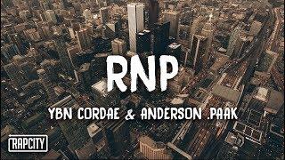 YBN Cordae - RNP ft. Anderson .Paak Lyrics