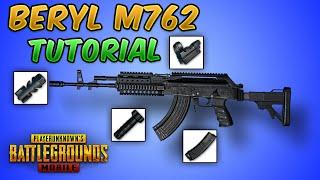 BERYL M762 GuideTutorial PUBG MOBILE Tips and Tricks