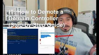 IT How to Demote a Domain Controller Step-by-Step Guide