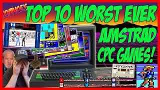 AMSTRAD CPC The Top 10 WORST Ever Amstrad CPC Games