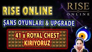 Rise Online  Şans Oyunları & Upgrade  41 x ROYAL CHEST Kırıyoruz
