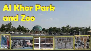 Al khor Park and Zoo  A good place for picnic and relaxing in Qatar