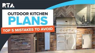 Outdoor Kitchen Plans  Top 5 Mistakes to Avoid