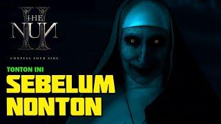 SEMUA HAL YANG PERLU KAMU TAU SEBELUM NONTON THE NUN 2