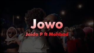 Jaido P ft Mohbad - Jowo Official video edit