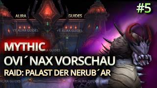 Nerub-ar Palace Mythic Eggtender Ovi´nax Raid Testing  The War Within Beta  Vorschau