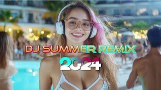 DJ SUMMER REMIX 2024  Mashups & Remixes of Popular Songs 2024  DJ Club Music Dance Party 2024