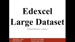 Edexcel Large Data Set AS and A level maths