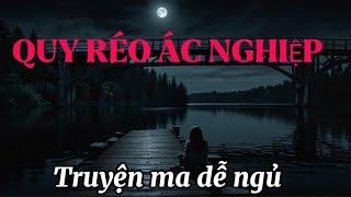 Tập 5  Nghe Truyện Ma QUỶ RÉO ÁC NGHIỆP - ÂM HỒN Bà Lãm Yểm Lời Nguyền GẠO MÁU Dưới Ánh Trăng