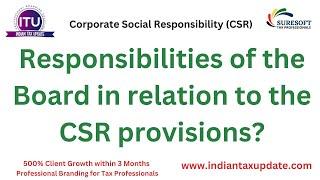 FAQ on CSR-9 Board Responsibility for CSR Provisions Corporate Social responsibility