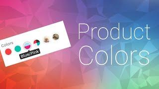 Product Colors - Shopify App - Made by Webyze