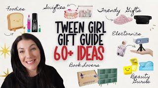 ULTIMATE TWEEN GIRL GIFT GUIDE 60+ Ideas New & Trendy Ideas Christmas Ideas