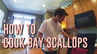 HOW TO COOK  BAY SCALLOPS recipe quickie