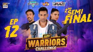 ARY Warriors Challenge Episode 12  2nd Semi-Final  Mohib Mirza 6 July 2024