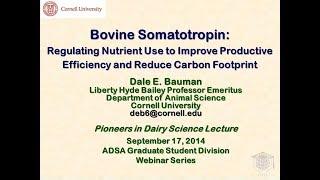 Bovine Somatotropin Regulating Nutrient Use to Improve Productive Efficiency and Reduce Carbon...