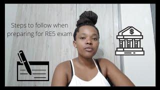 How to pass RE5 exam  steps to follow when preparing RE5