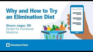 Why and How to Try an Elimination Diet  Sharon Jaeger RD