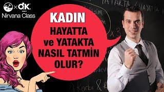 KADININ YATAKTA TATMİN OLMASI İÇİN 8 KURAL