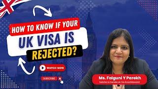 How do you know if your UK Visa is Rejected or Approved...?