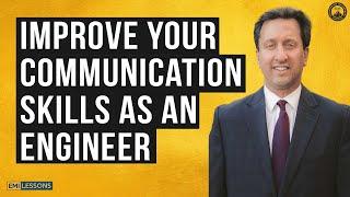 How to Improve Your Communication Skills as an Engineer