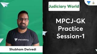 MPCJ-GK Practice Session-1  Judiciary Exams