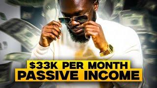 7 Passive Income Ideas - How I Make $33k+ per Month