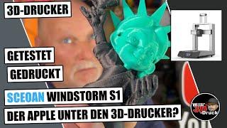 Sceoan  Windstorm S1 3D Drucker ist das der Apple unter den 3D-Druckern?