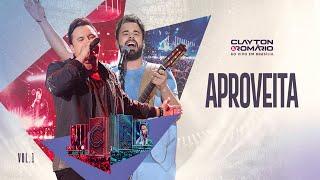 Clayton & Romário - Aproveita Ao Vivo Em Brasília