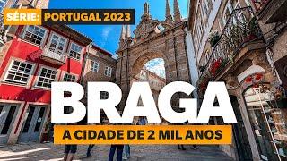 CONHEÇA BRAGA no norte de PORTUGAL