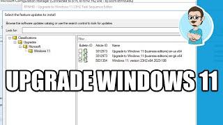 Deploy Windows 11 23H2 with SCCM Upgrade Task Sequence