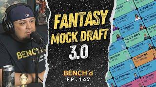 Fantasy Football Mock Draft 3.0  BENCHd Podcast  Ep.147