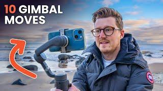 10 CINEMATIC SMARTPHONE GIMBAL MOVES  DJI Osmo Mobile 6 For Beginners