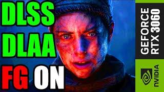 Hellblade 2 RTX 3060  DLSS 3.7  DLSS FG ON  NO BLACKBARS  1080P BEST OPTIMIZED Settings Tested