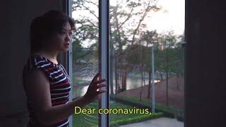 #dearcoronavirus 01 - A letter from around the world