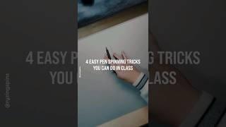 4 EASY Pen Spinning Tricks You Can Do In Class ️ #shorts