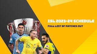 ISL Fixtures 202324 released