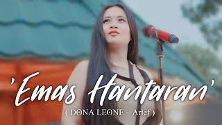 EMAS HANTARAN - DONA LEONE  Woww VIRAL Suara Menggelegar Lady Rocker Indonesia  SLOW ROCK