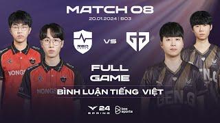 NS vs GEN  Full Game 1 2  Bình Luận Tiếng Việt  LCK Mùa Xuân 2024