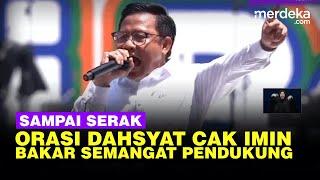 Full Suara Cak Imin Sampai Serak Orasi di JIS Bakar Semangat Massa AMIN