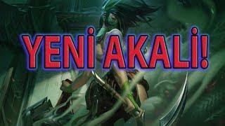 BU YETENEKLER NE BÖYLE Yeni Akali Akali Rework