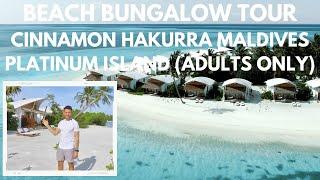 Beach Bungalow Tour at Cinnamon Hakurra Huraa Maldives  The Private Platinum Island 