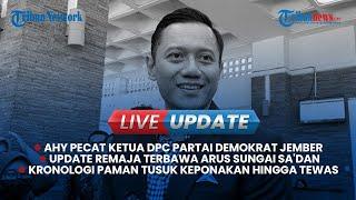  AHY PECAT KETUA DEMOKRAT JEMBER KARENA GAGAL DAPAT KURSI DPRD Live Update Siang 1 Juli 2024