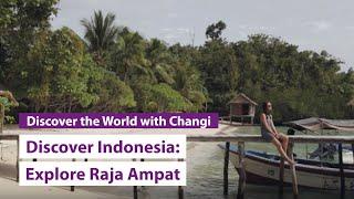 Discover Indonesia Explore Raja Ampat with The Smart Local