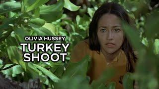 Olivia Hussey in Turkey Shoot 1982