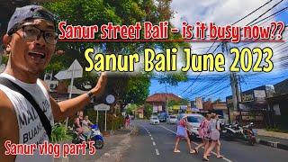 Sanur Bali video update June 2023 along Sanur street check it out before visiting