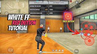 White ff red button tutorial  trick button tutorial android macro freefire