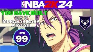WILT CHAMBERLAIN BUILD??  NBA 2K24 ATSUSHI MURASAKIBARA BUILD  KUROKO NO BASKET 2K24