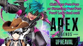 【APEX LEGENDS】SEASON 21  Chill Pew Pew Pew or Stressing Pew Pew Pew? Lets find out