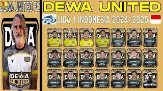 DAFTAR SKUAD DEWA UNITED 20242025 - DAFTAR PEMAIN DEWA UNITED LIGA 1 INDONESIA MUSIM 20242025